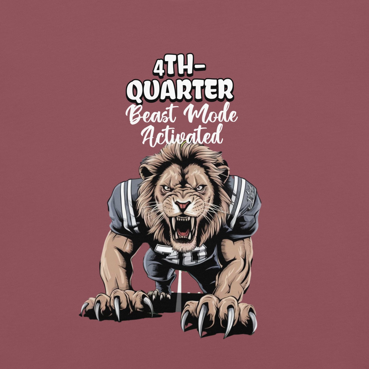 4th Quarter Beast Mode Activated Men's Tee | Lion Football Player Graphic T-Shirt - Sublimegifts4u.com