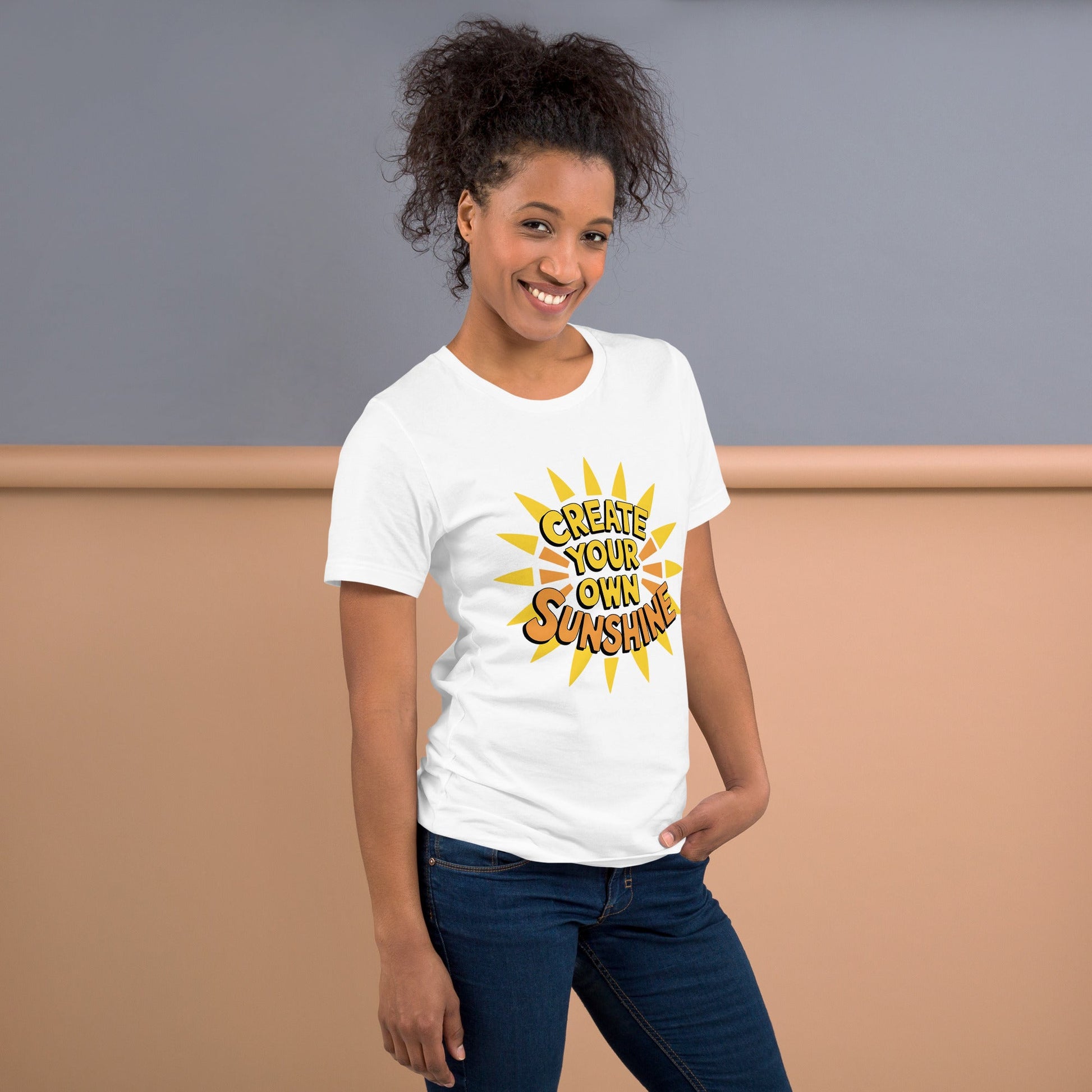 Create Your Own Sunshine Women's T-Shirt - Positive Vibes - Sublimegifts4u.com