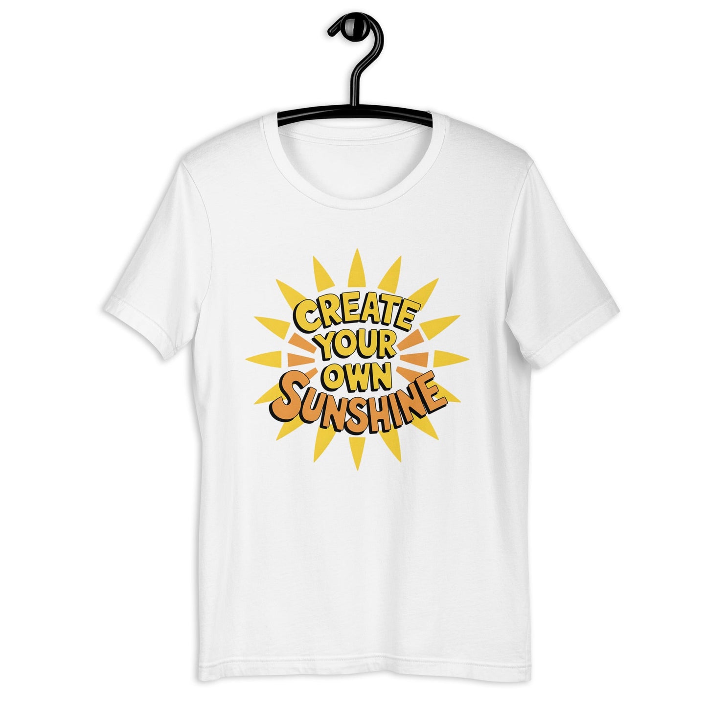 Create Your Own Sunshine Women's T-Shirt - Positive Vibes - Sublimegifts4u.com