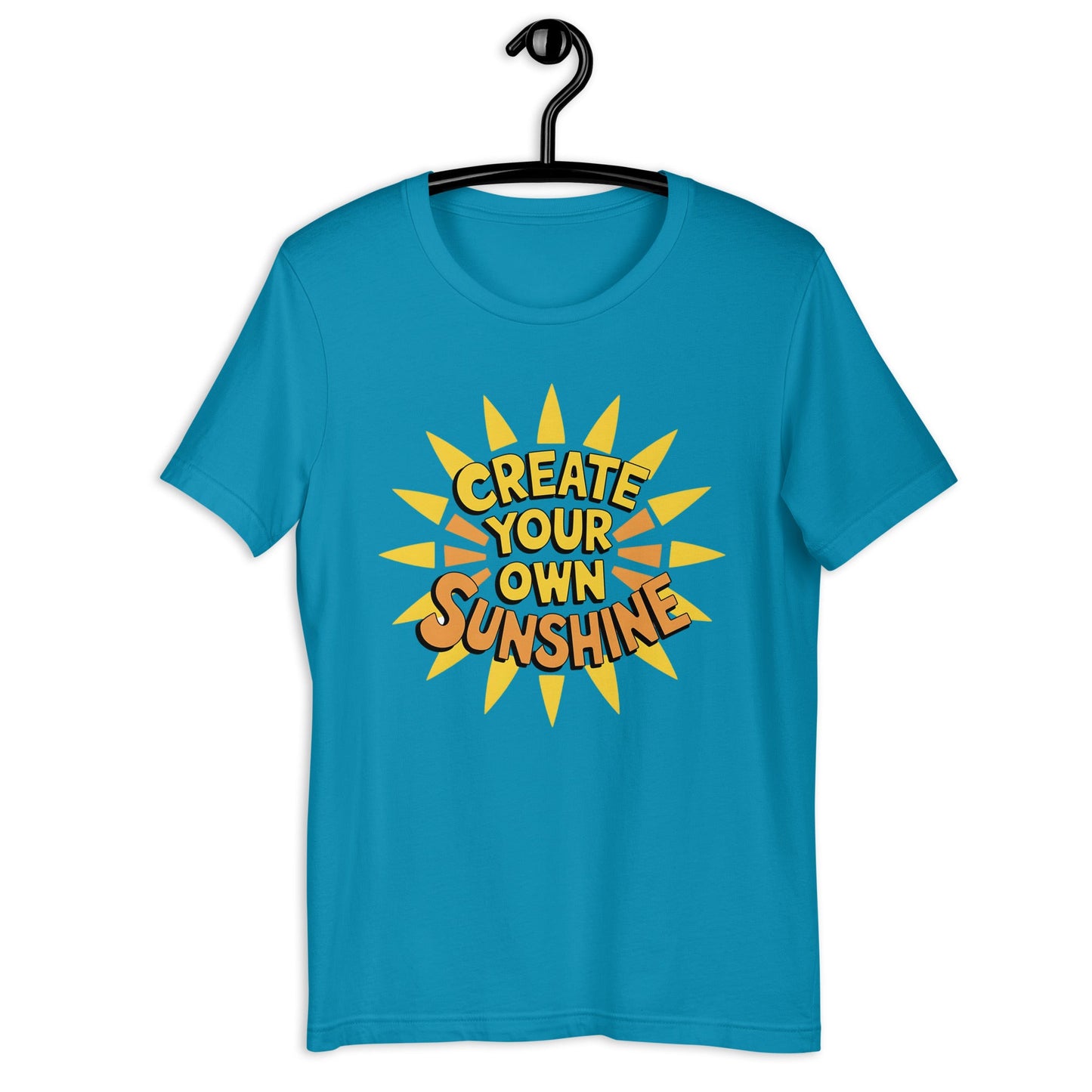 Create Your Own Sunshine Women's T-Shirt - Positive Vibes - Sublimegifts4u.com