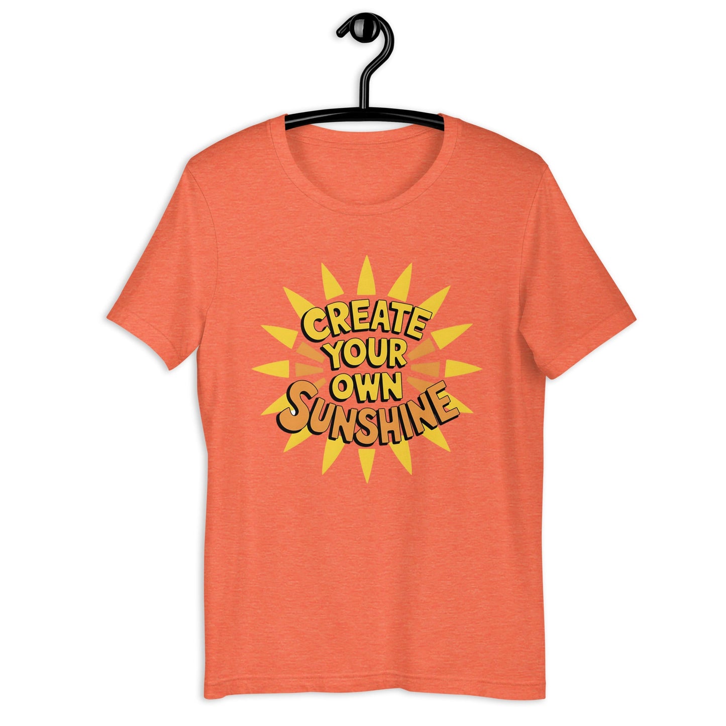 Create Your Own Sunshine Women's T-Shirt - Positive Vibes - Sublimegifts4u.com