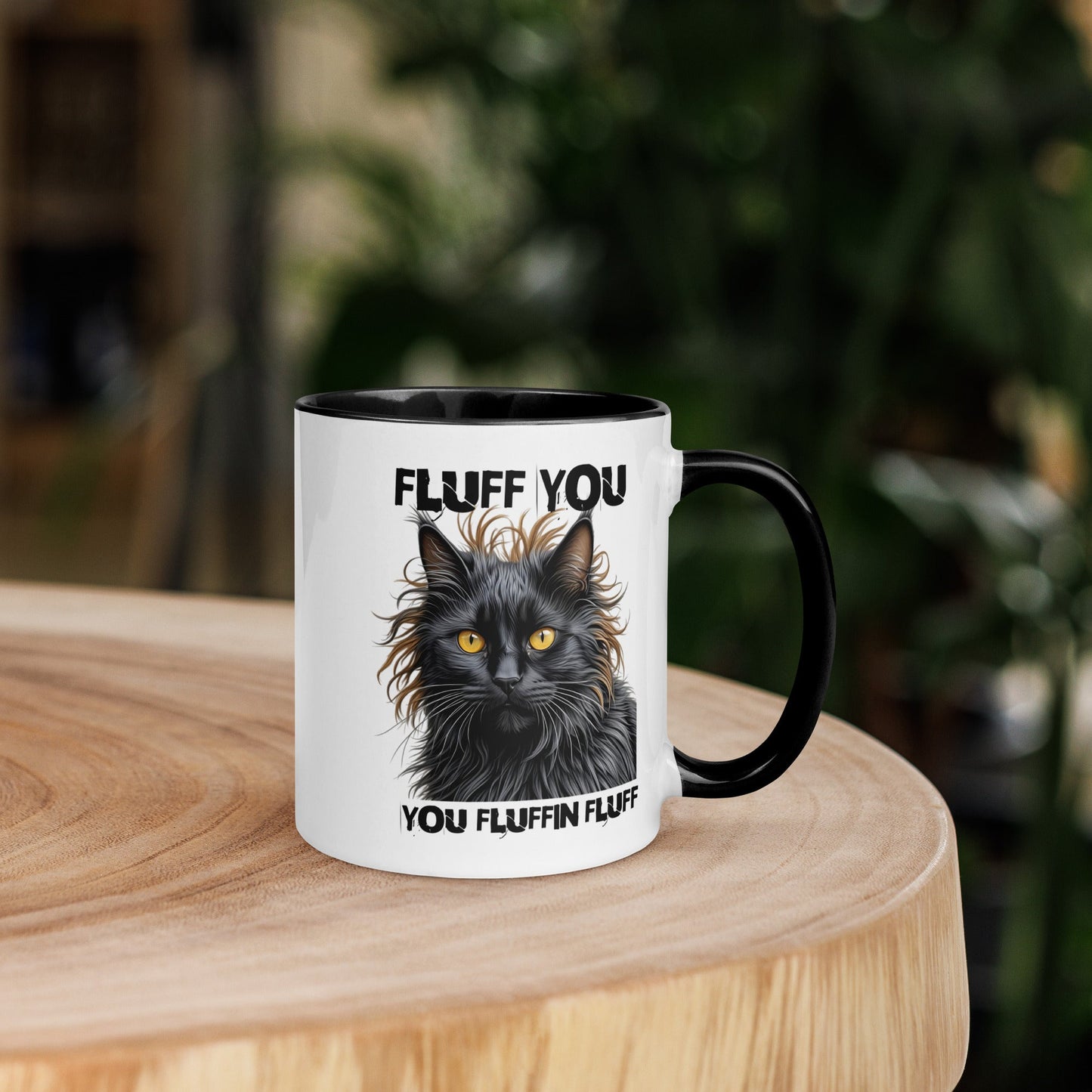 Fluff You Fluffin Fluff Black Accent Mug - Scary Cat Design - Sublimegifts4u.com