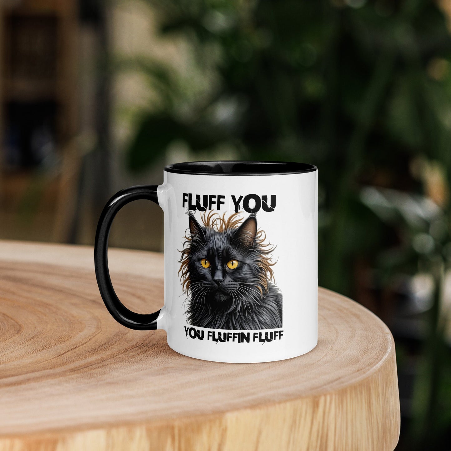 Fluff You Fluffin Fluff Black Accent Mug - Scary Cat Design - Sublimegifts4u.com