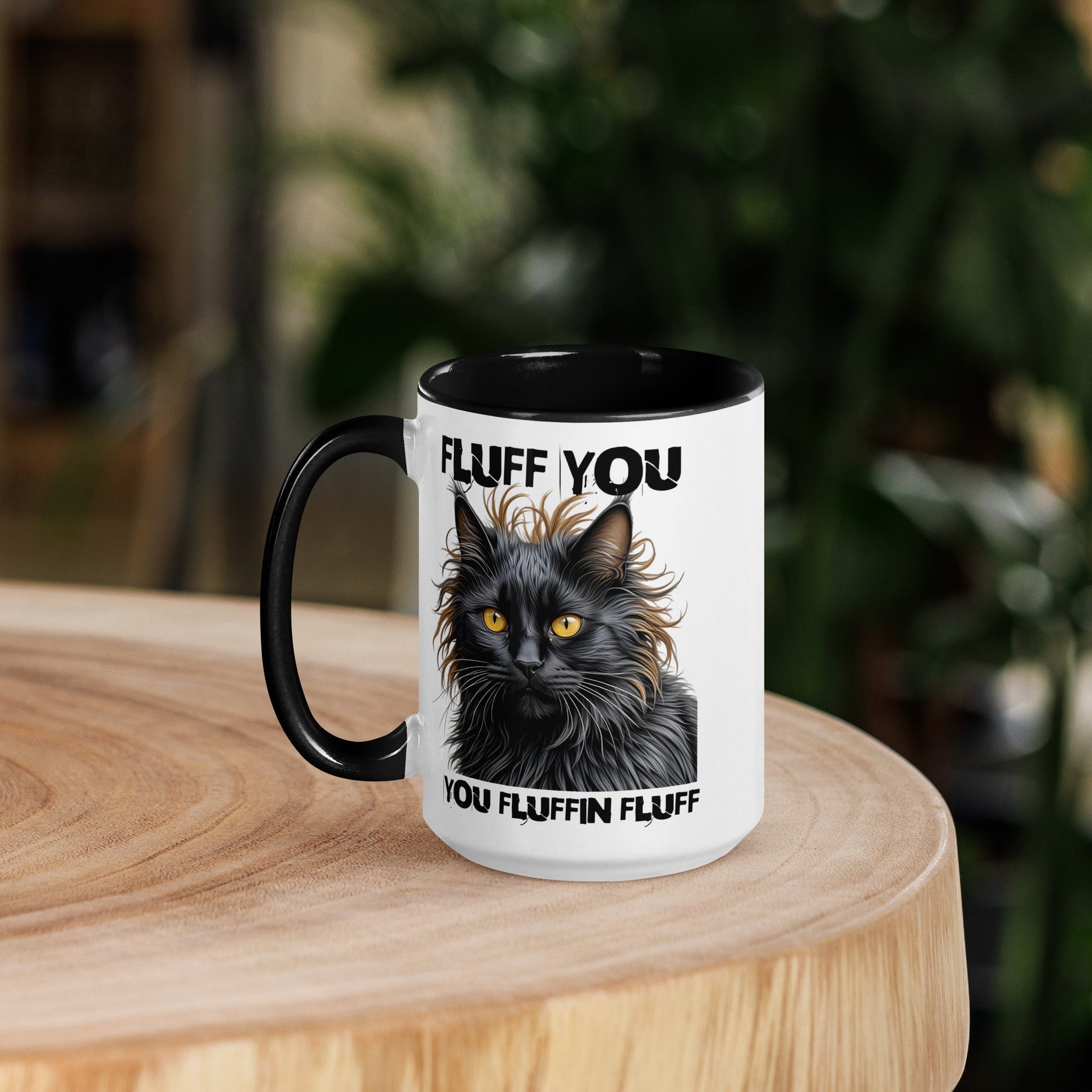 Fluff You Fluffin Fluff Black Accent Mug - Scary Cat Design - Sublimegifts4u.com