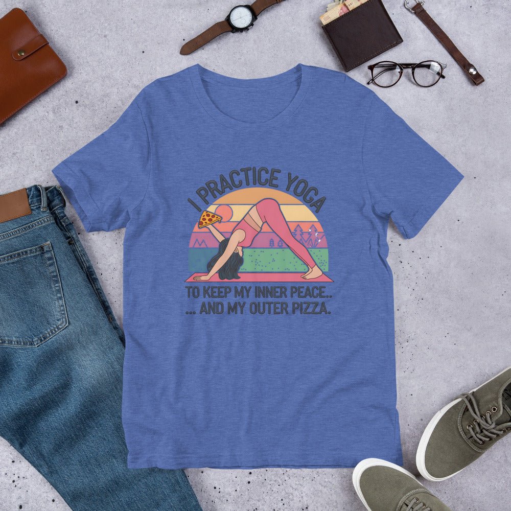 Funny Women's Yoga & Pizza T-Shirt - "I Practice Yoga to Keep My Inner Peace and My Outer Pizza - Sublimegifts4u.com