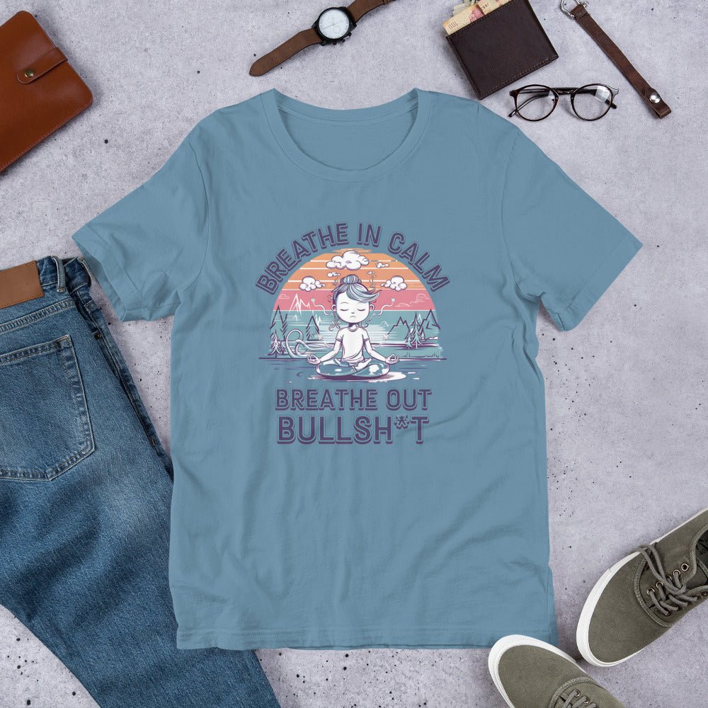 Funny Women's Yoga T-Shirt - "Breathe In Calm, Breathe Out Bullsh*t" - Soft & Lightweight - Sublimegifts4u.com