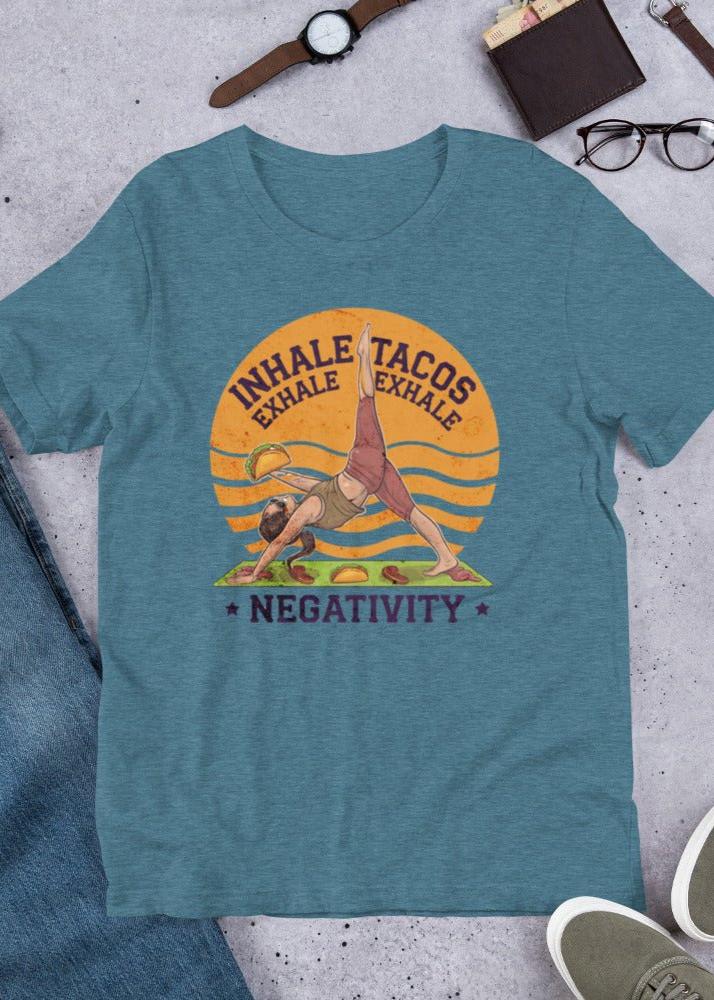 Funny Women's Yoga T-Shirt - "Inhale Tacos, Exhale Negativity" - Soft & Comfortable - Sublimegifts4u.com