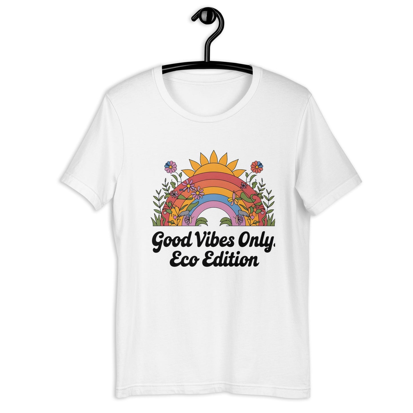 Good Vibes Only Eco Edition Colorful Rainbow & Floral Women's T-Shirt - Sublimegifts4u.com