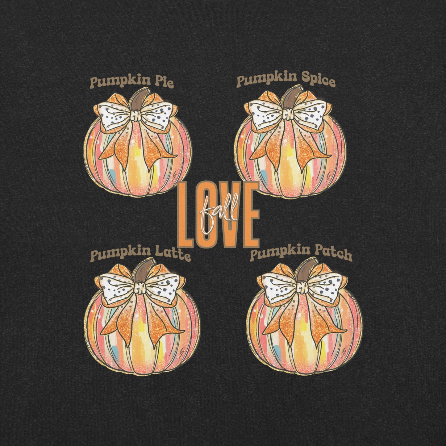 I Love Fall Women's T-Shirt – Pumpkin Patch, Pie, Latte Design | Soft & Lightweight Tee - Sublimegifts4u.com