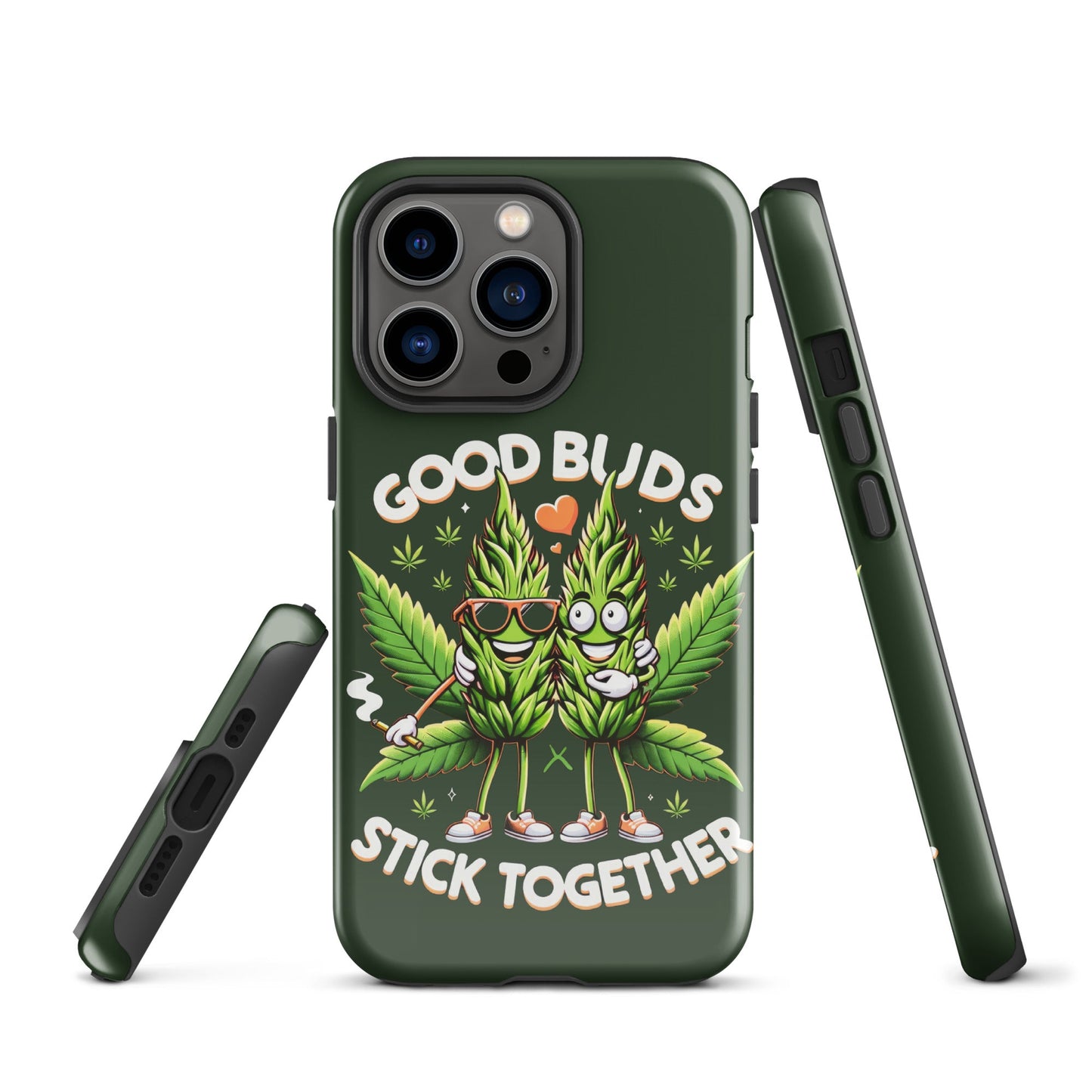 iPhone Tough Case: 'Buds Stick Together' Marijuana Design – Dual - Layer Protection - Sublimegifts4u.com