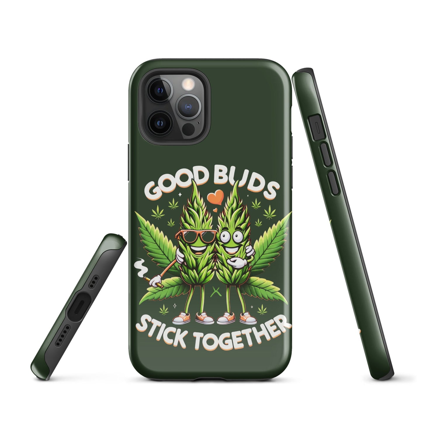 iPhone Tough Case: 'Buds Stick Together' Marijuana Design – Dual - Layer Protection - Sublimegifts4u.com