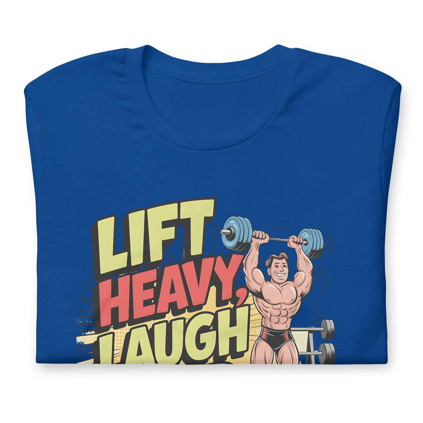 Lift Heavy Laugh Hard Men's Funny Tee – Soft & Lightweight Weightlifting T-Shirt - Sublimegifts4u.com