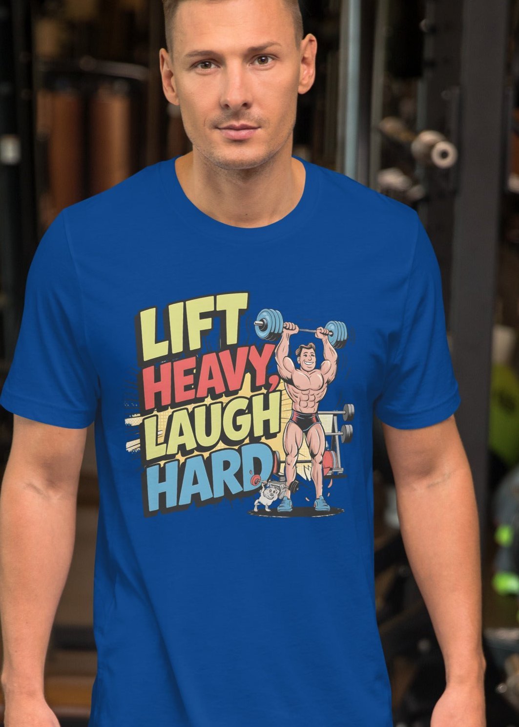 Lift Heavy Laugh Hard Men's Funny Tee – Soft & Lightweight Weightlifting T-Shirt - Sublimegifts4u.com