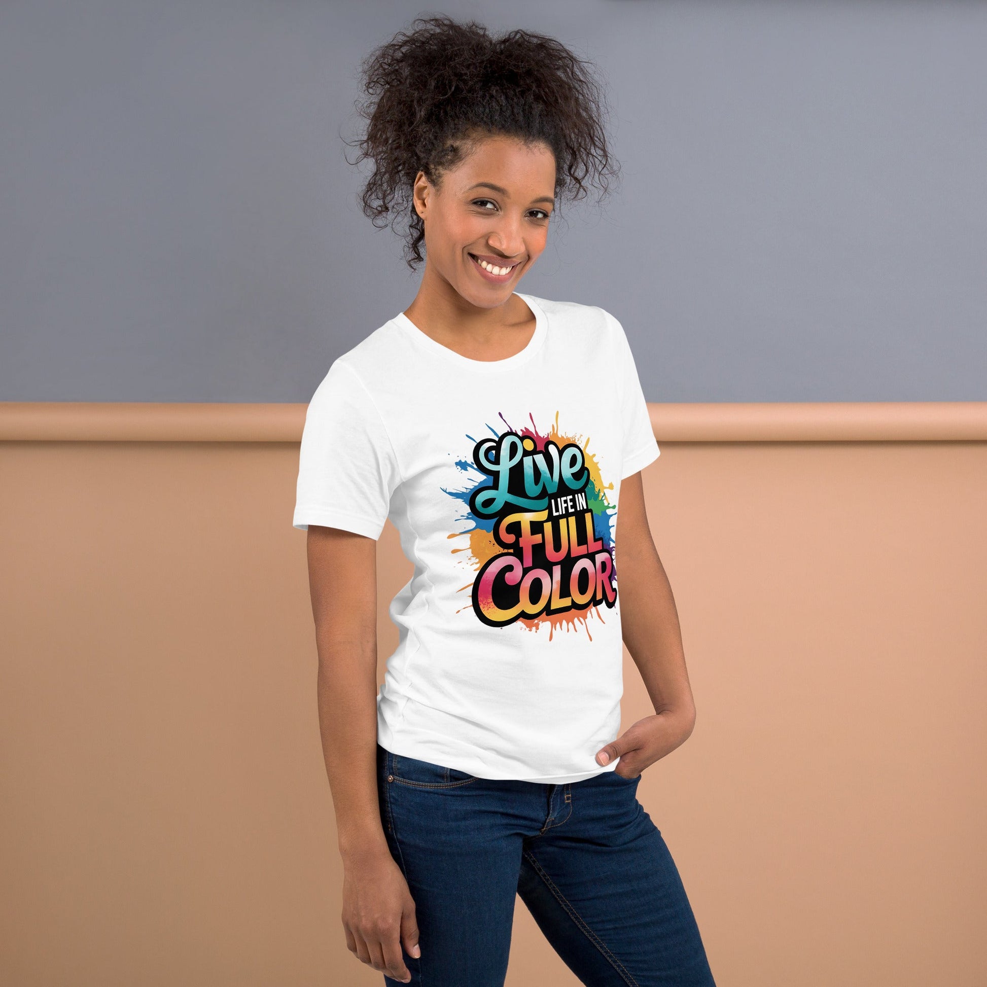 Live Life in Full Color Women's T-Shirt - Vibrant Splatter Design - Sublimegifts4u.com