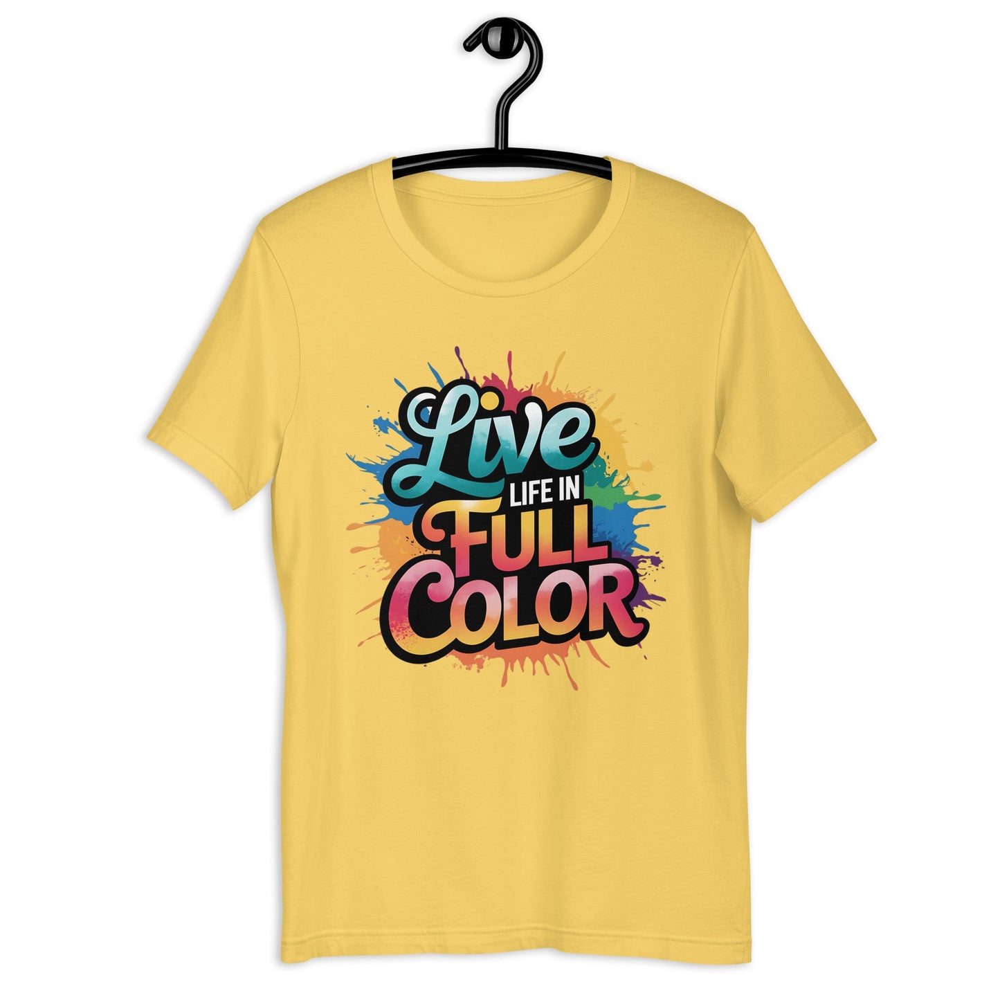 Live Life in Full Color Women's T-Shirt - Vibrant Splatter Design - Sublimegifts4u.com