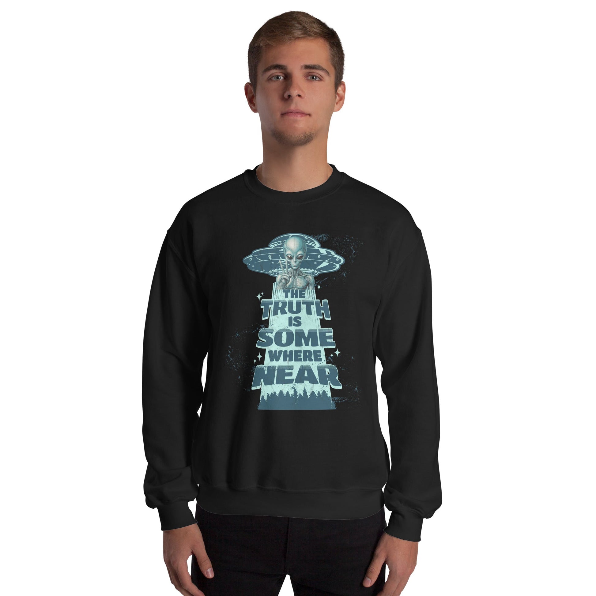 Men’s UFO Alien Sweatshirt - “The Truth is Somewhere Near” | Warm & Classic Fit - Sublimegifts4u.com