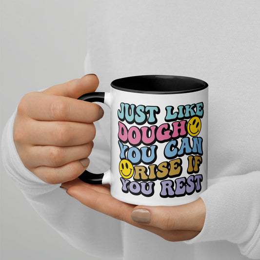 Motivational Accent Mug: 'Just Like Dough You Can Rise Back Up' – Colorful Bubble Font - Sublimegifts4u.com