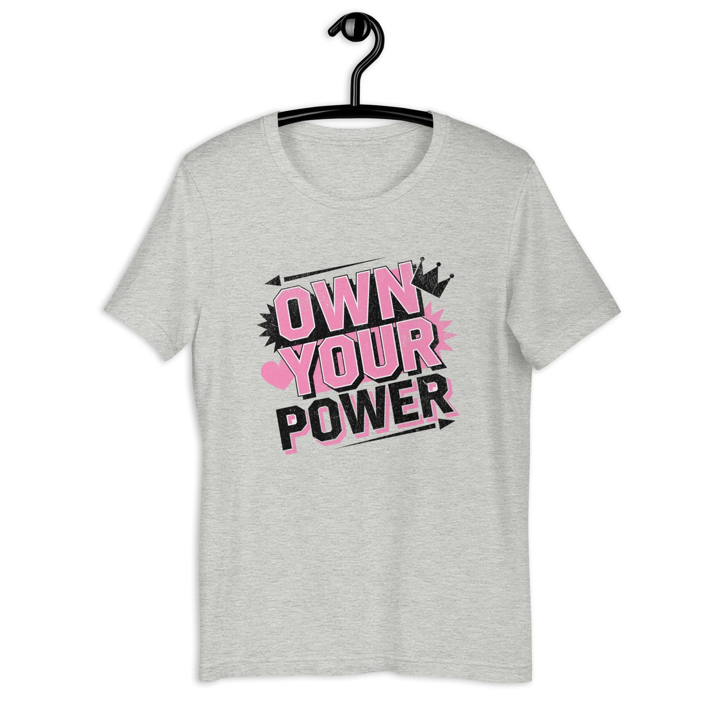 Own Your Power Women's Motivational Tee | Soft & Flattering Cotton T-Shirt - Sublimegifts4u.com