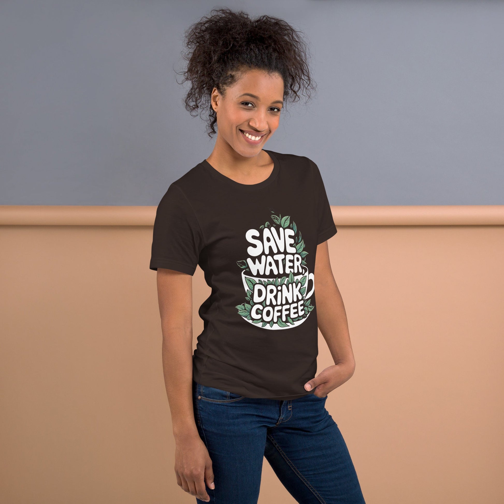 Save Water Drink Coffee Women's Tee | Eco - Friendly Coffee Lovers Shirt - Sublimegifts4u.com