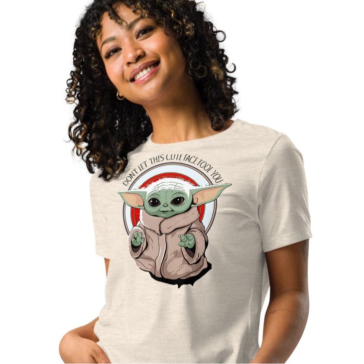 Soft Women's Tee with Baby Yoda: 'Don't Let This Cute Face Fool You - Sublimegifts4u.com