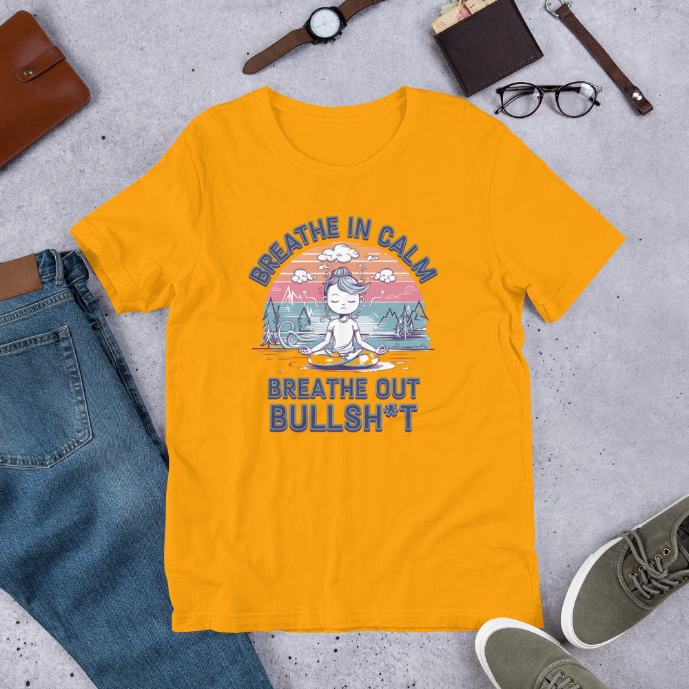 Funny Women's Yoga T-Shirt - "Breathe In Calm, Breathe Out Bullsh*t" - Soft & Lightweight - Sublimegifts4u.com