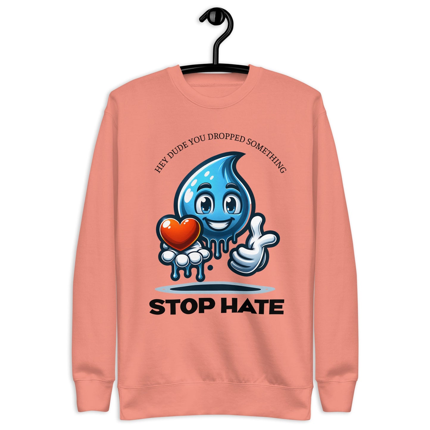 Unisex Sweatshirt - Blue Emoji "Dude, You Dropped Something" | Stop Hate | Soft & Cozy - Sublimegifts4u.com