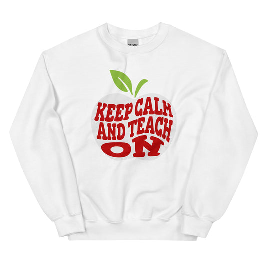 Women's 'Keep Calm and Teach On' Apple Design Sweatshirt - Cozy Classic Fit - Sublimegifts4u.com