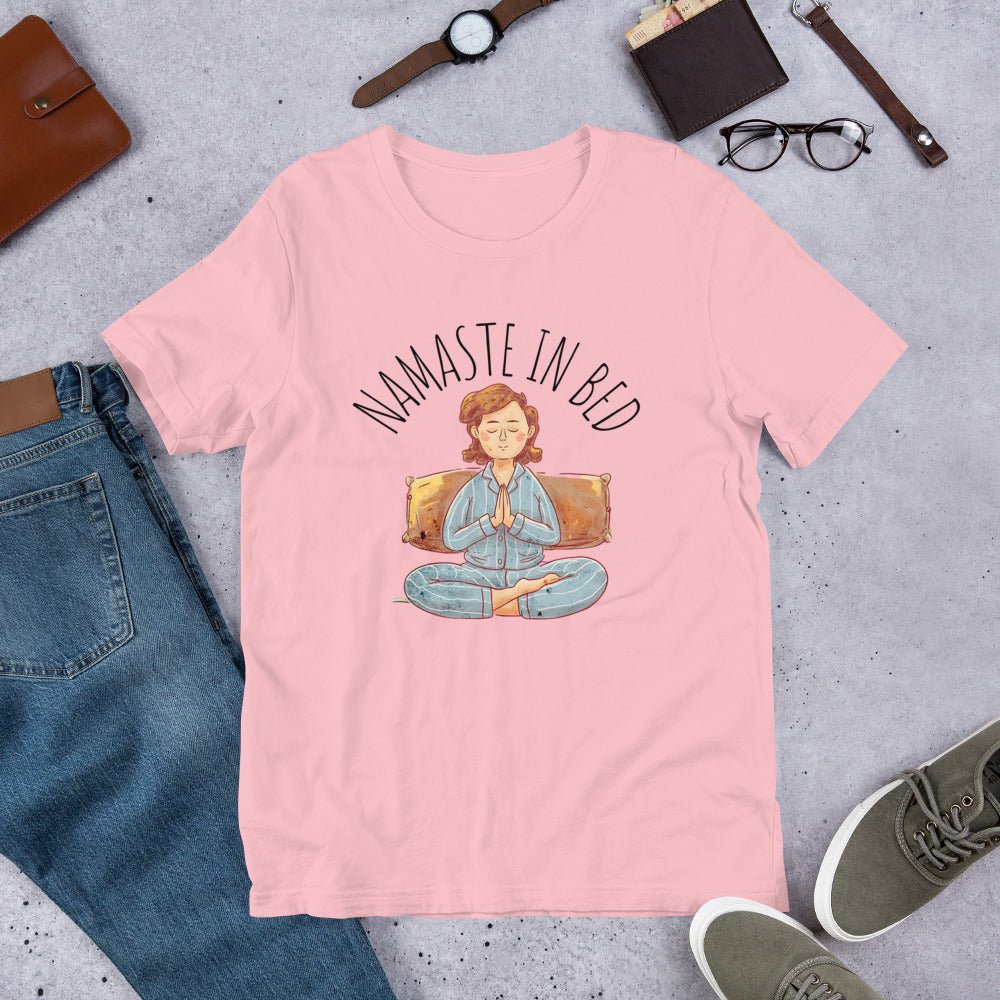 Women's "Namaste in Bed" Meditation Tee - Soft and Lightweight - Sublimegifts4u.com