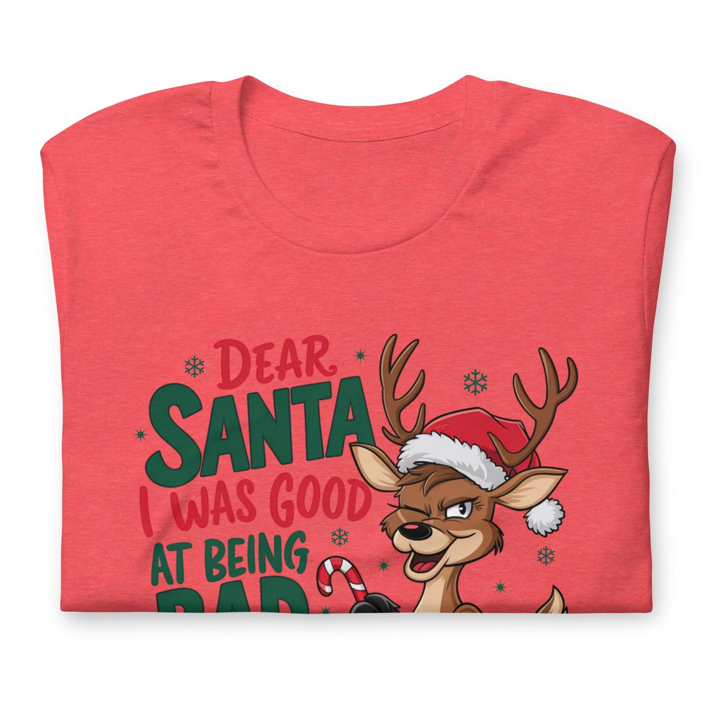 Women’s Reindeer Tee - 'Santa, I Was Good at Being Bad' Design - Sublimegifts4u.com