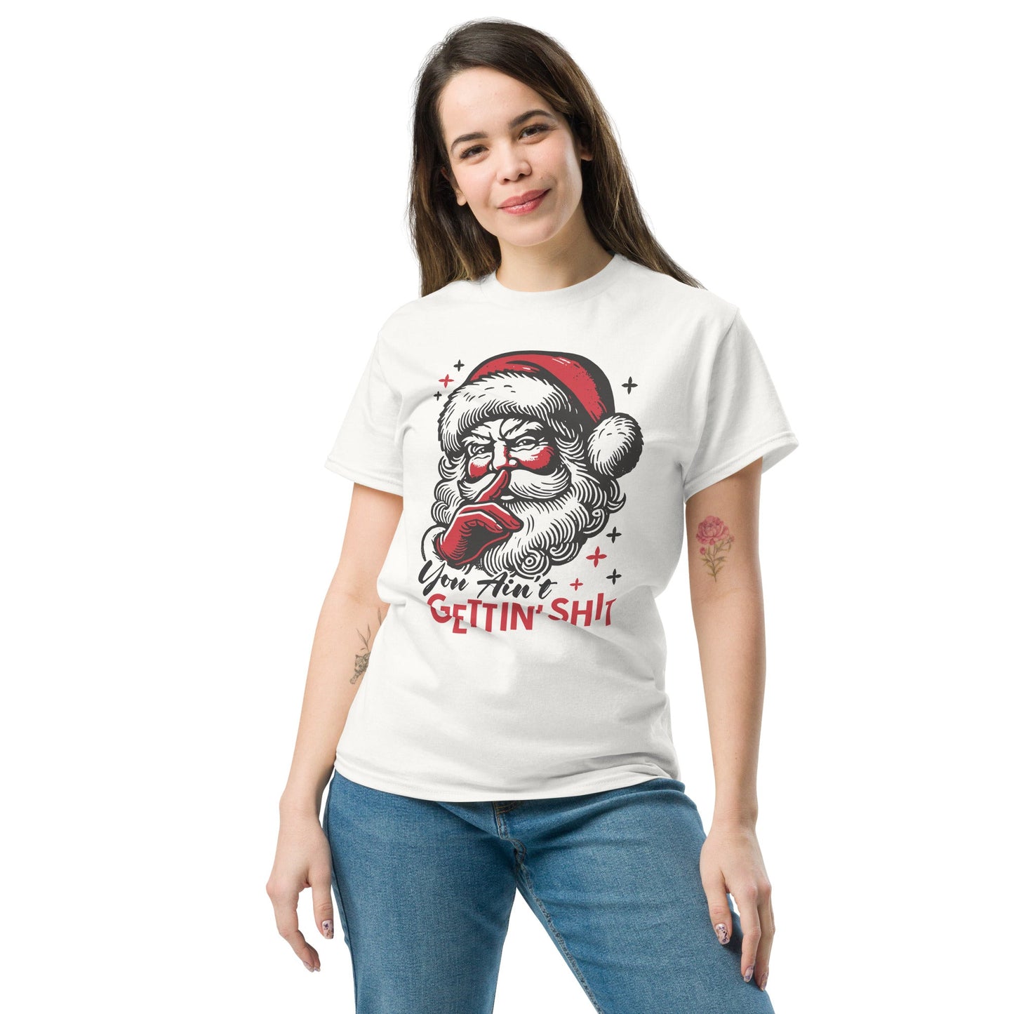 Women’s Santa Claus Tee | 'You Ain't Gettin' Sh*t' | Fun Holiday Shirt - Sublimegifts4u.com