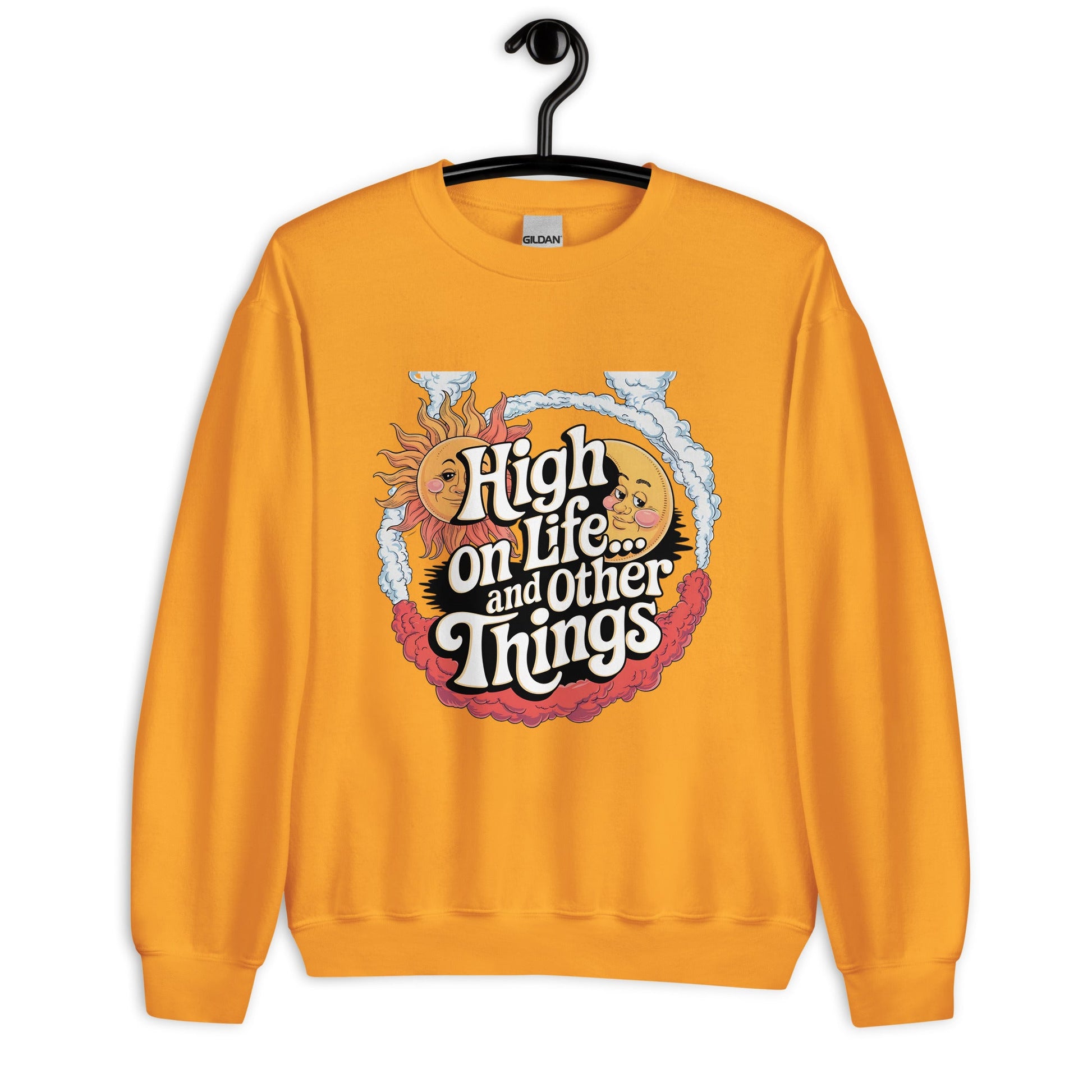 Women's Sweatshirt – High on Life and Other Things Design - Sublimegifts4u.com