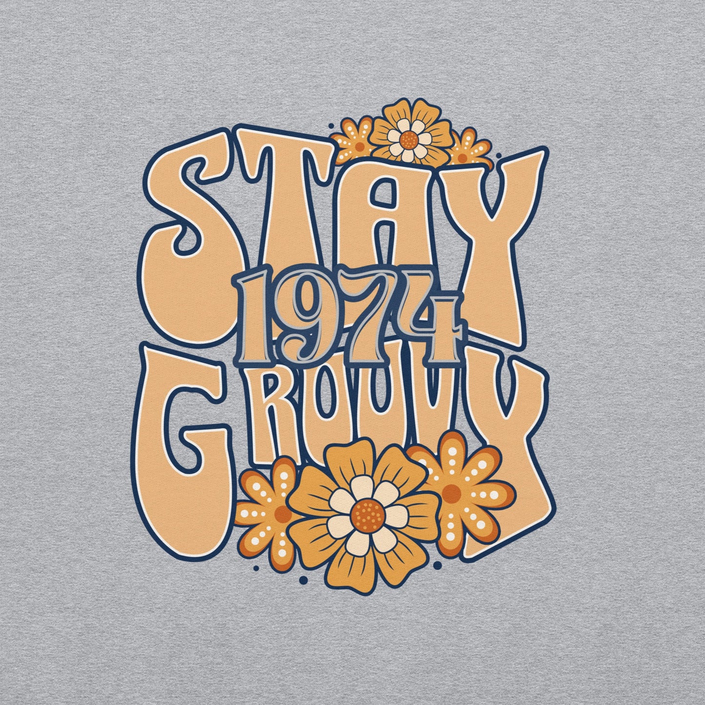 Women's Sweatshirt with 'Stay Groovy 1974' Hippie Floral Design - Warm & Cozy - Sublimegifts4u.com