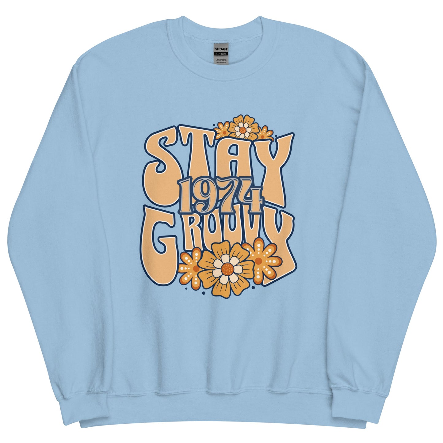 Women's Sweatshirt with 'Stay Groovy 1974' Hippie Floral Design - Warm & Cozy - Sublimegifts4u.com