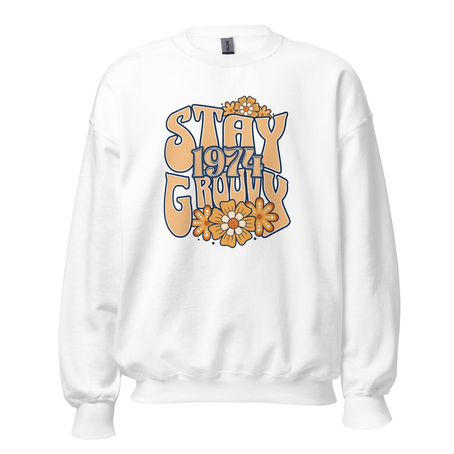 Women's Sweatshirt with 'Stay Groovy 1974' Hippie Floral Design - Warm & Cozy - Sublimegifts4u.com