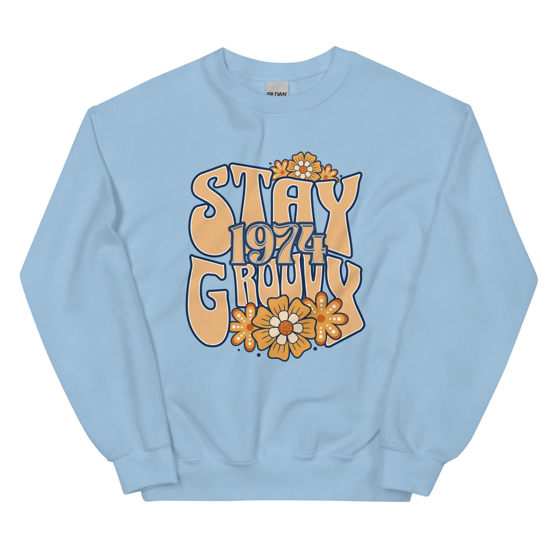 Women's Sweatshirt with 'Stay Groovy 1974' Hippie Floral Design - Warm & Cozy - Sublimegifts4u.com