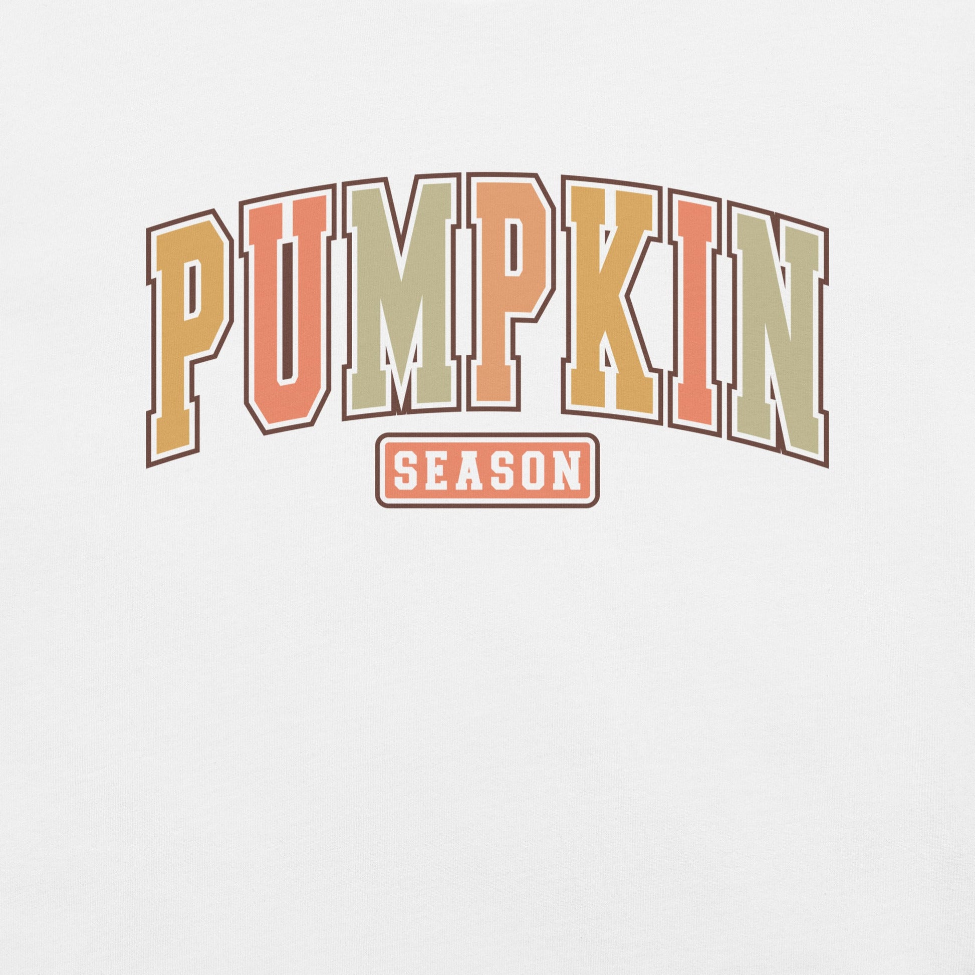 Womens T-Shirt: 'Pumpkin Season' University Font – Fall Colors & Soft Cotton Fit - Sublimegifts4u.com