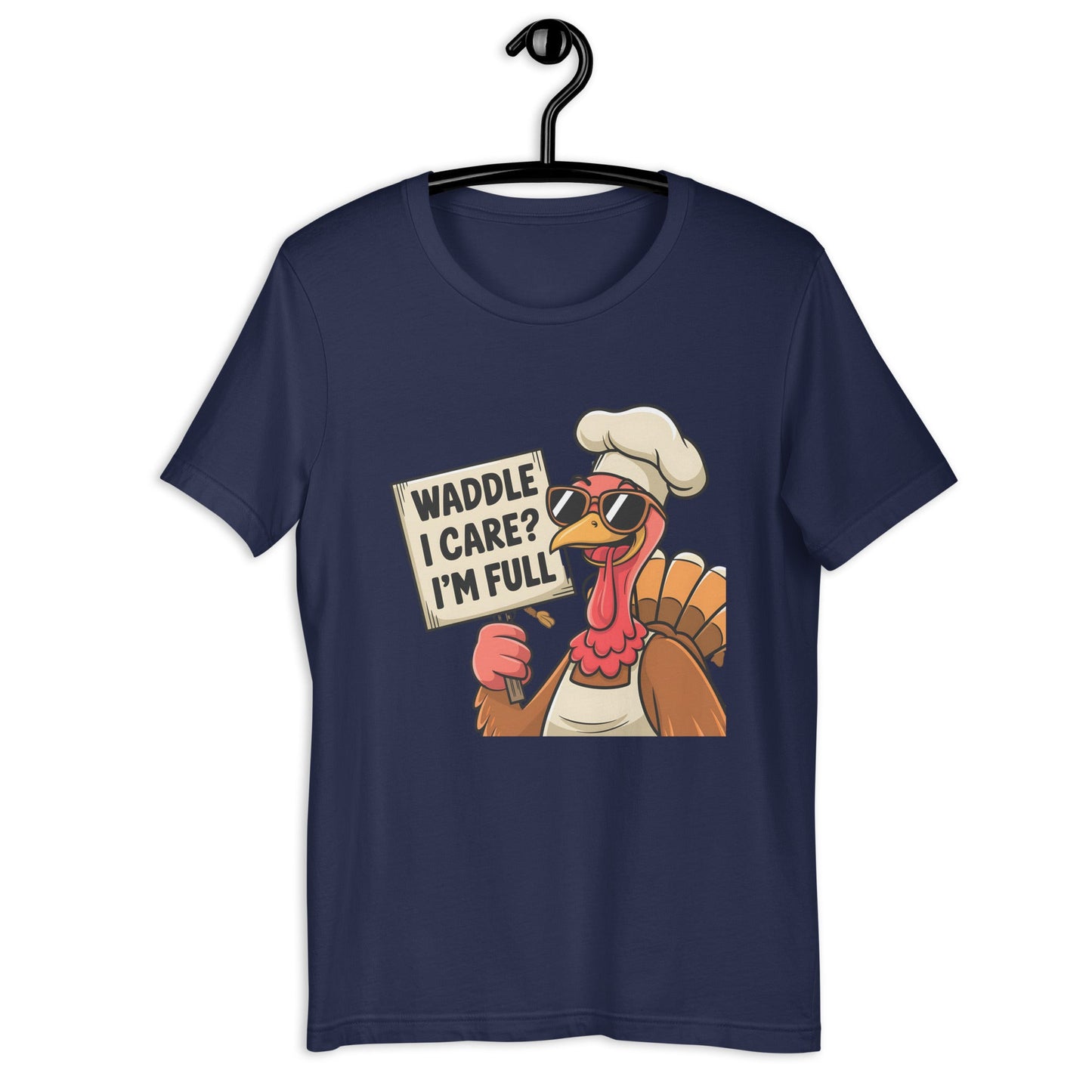 Women's T-Shirt with Funny Turkey Design - "Waddle I Care, I'm Full" - Soft and Comfortable - Sublimegifts4u.com