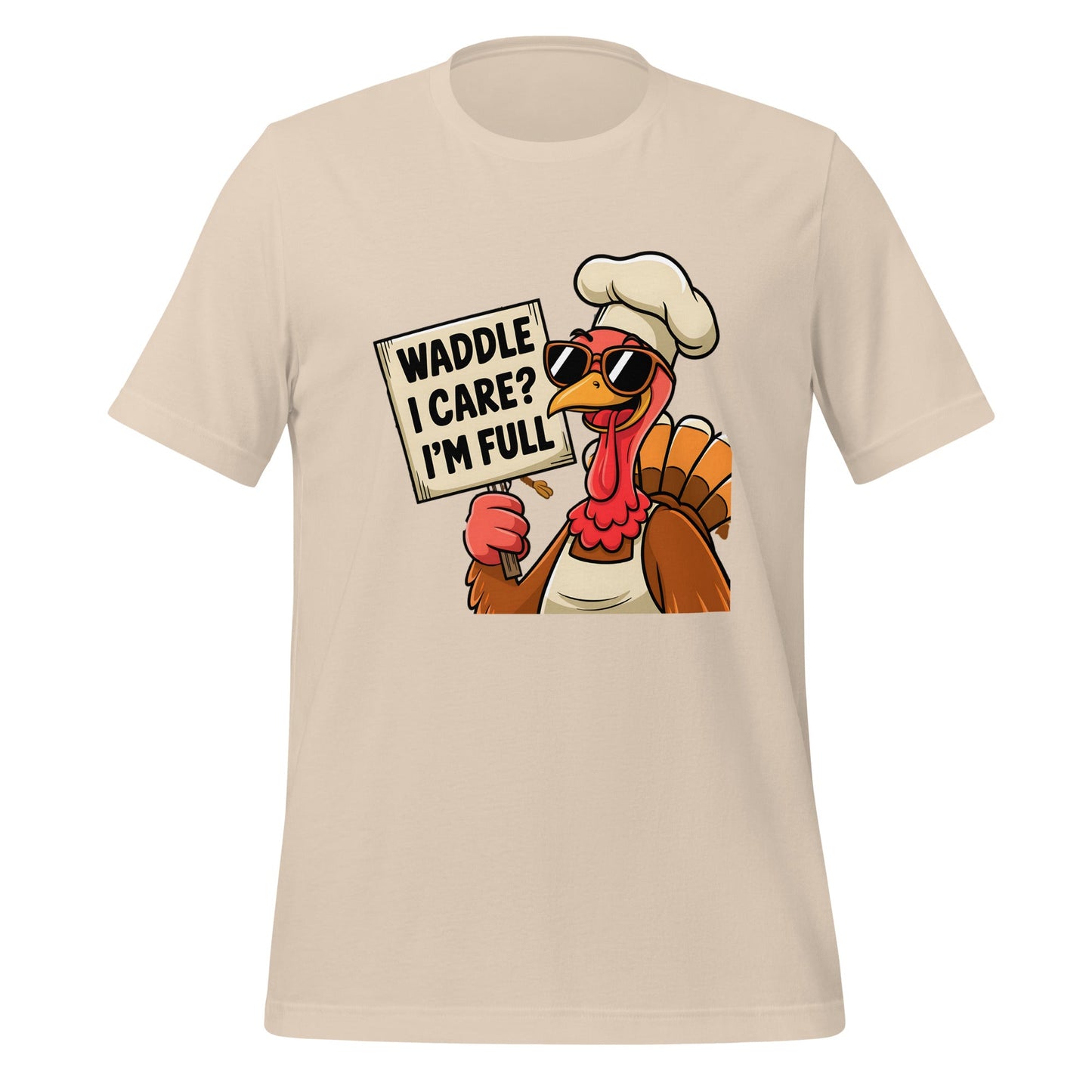 Women's T-Shirt with Funny Turkey Design - "Waddle I Care, I'm Full" - Soft and Comfortable - Sublimegifts4u.com