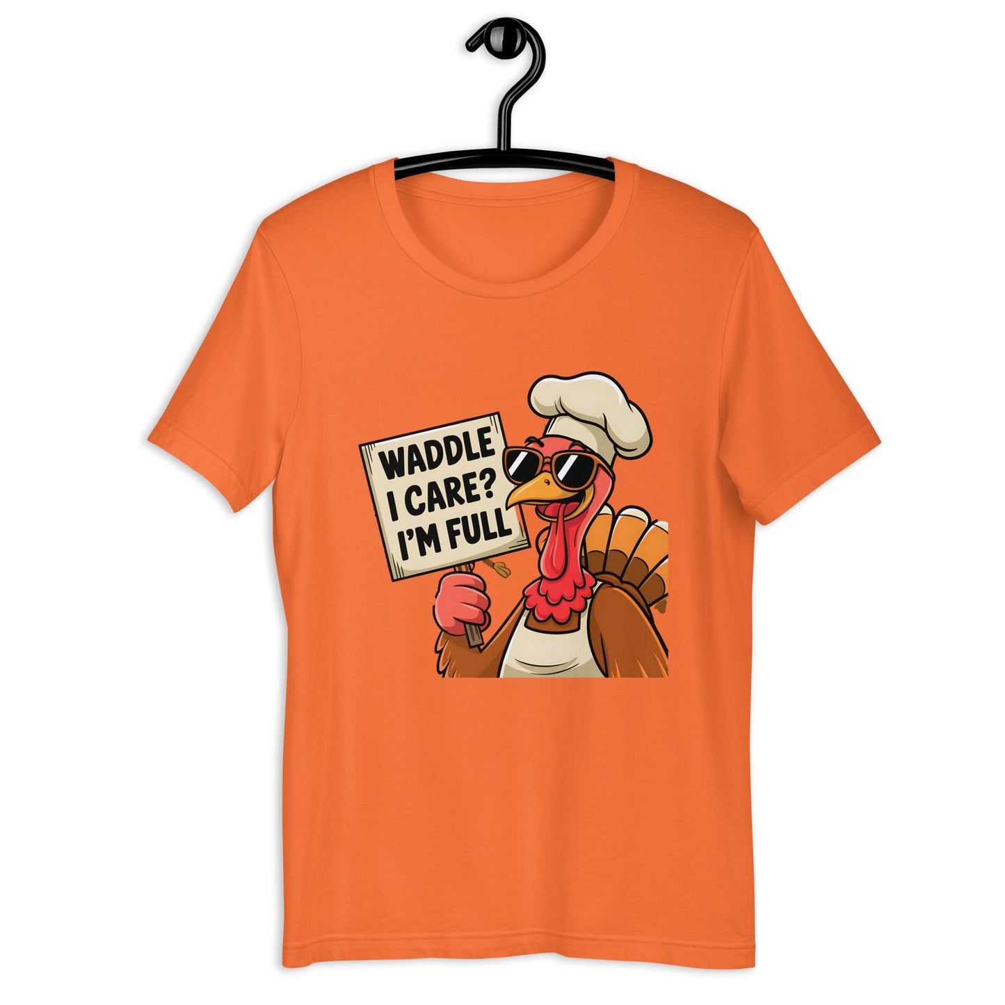 Women's T-Shirt with Funny Turkey Design - "Waddle I Care, I'm Full" - Soft and Comfortable - Sublimegifts4u.com