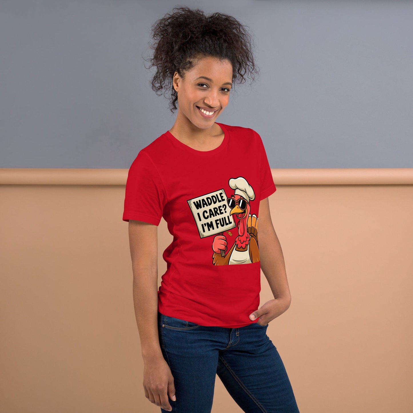 Women's T-Shirt with Funny Turkey Design - "Waddle I Care, I'm Full" - Soft and Comfortable - Sublimegifts4u.com