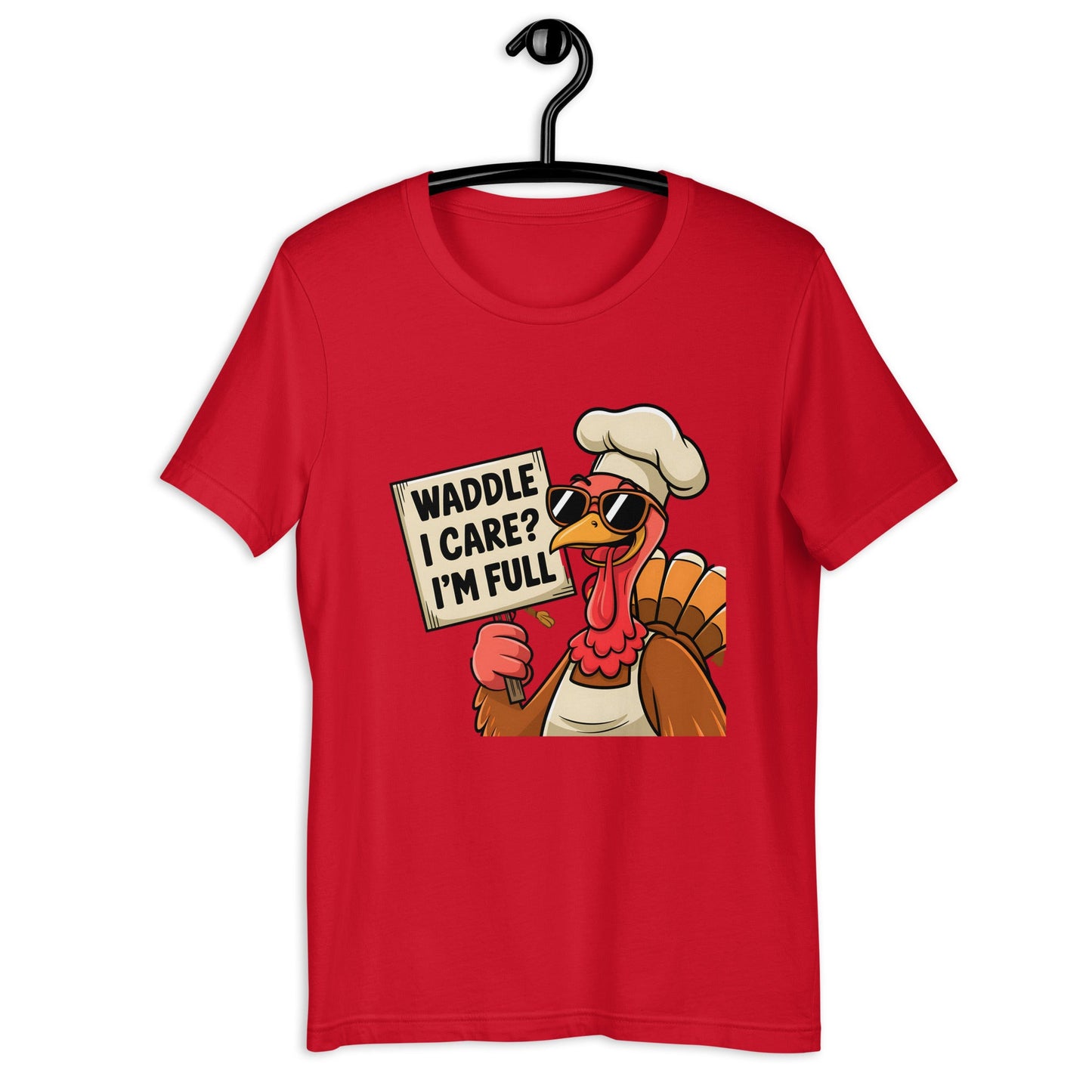 Women's T-Shirt with Funny Turkey Design - "Waddle I Care, I'm Full" - Soft and Comfortable - Sublimegifts4u.com