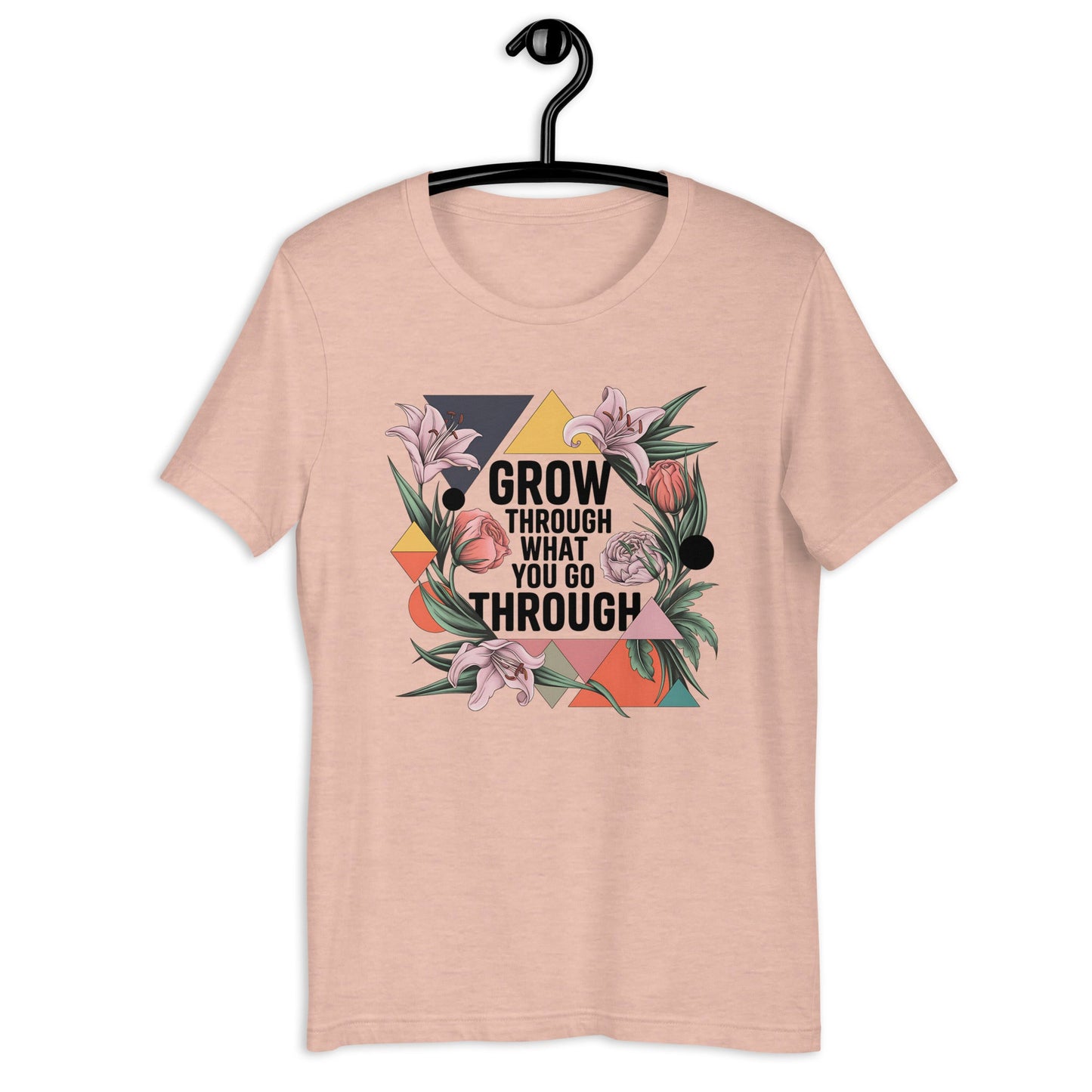 Women's T-Shirt with Modern Geometric Floral Design "Grow Through What You Go Through" - Sublimegifts4u.com