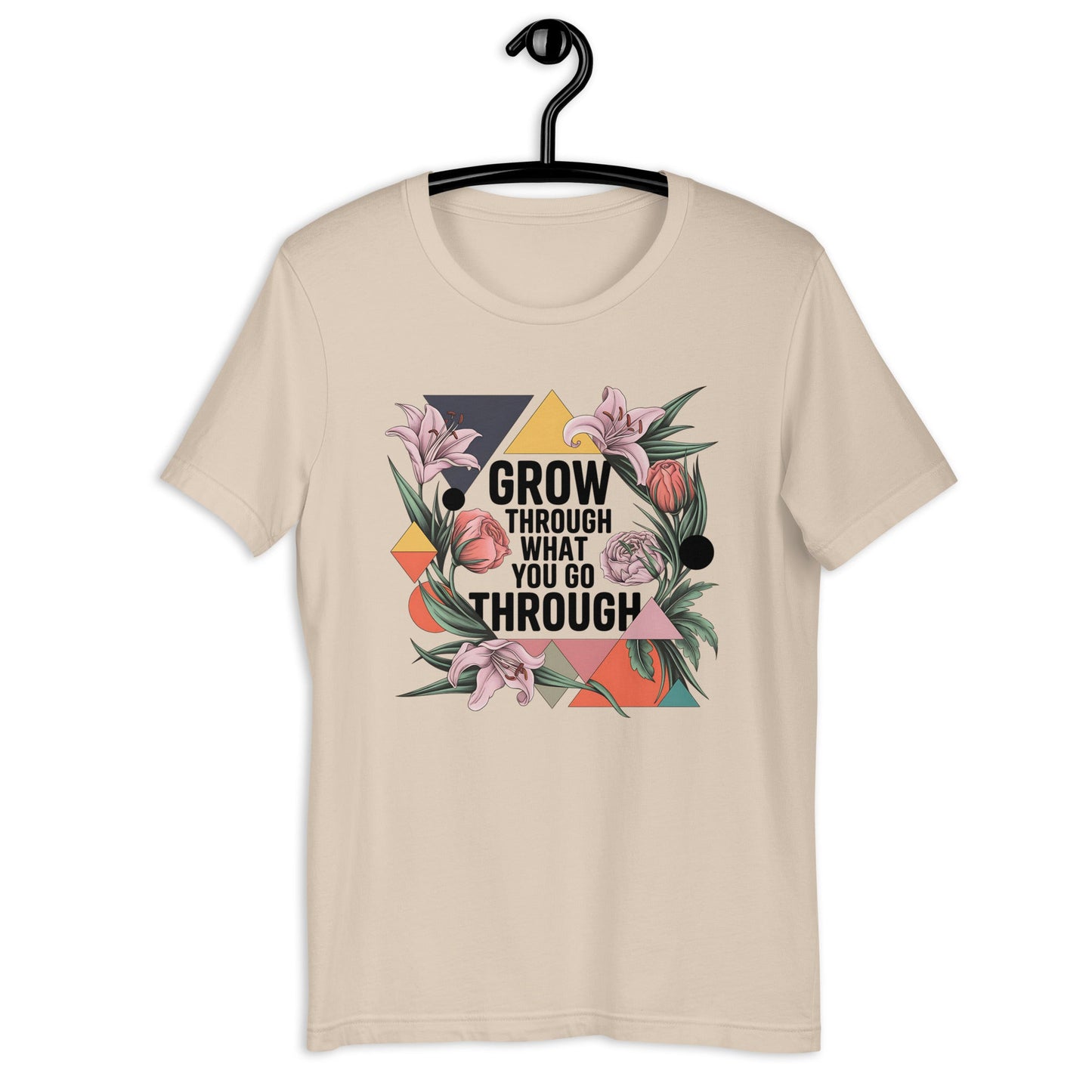 Women's T-Shirt with Modern Geometric Floral Design "Grow Through What You Go Through" - Sublimegifts4u.com